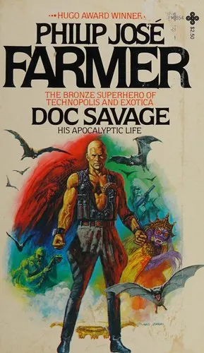 Cover of Doc Savage; his apocalyptic life