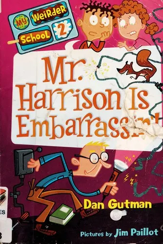 Cover of Mr. Harrison Is Embarrassin'!