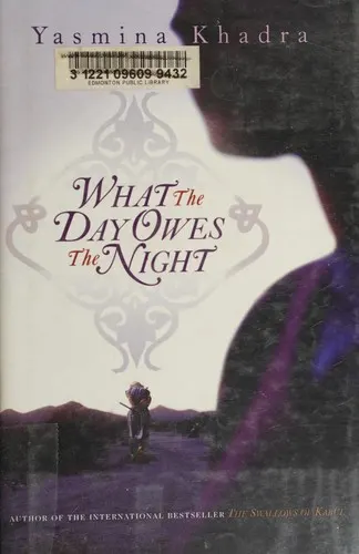 Cover of What the Day Owes the Night