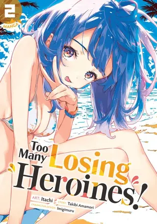 Cover of Too Many Losing Heroines! (Manga) Vol. 2