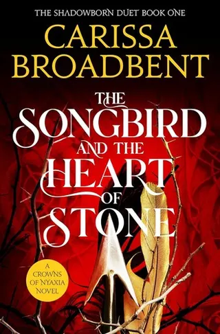 Cover of The Songbird and the Heart of Stone