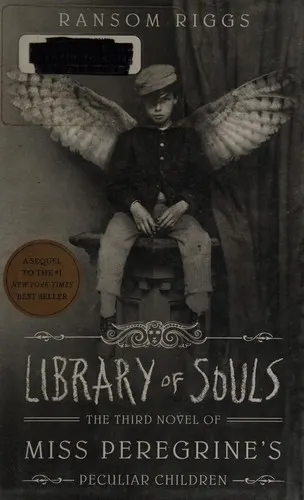 Cover of Library of Souls (Miss Peregrine’s Peculiar Children #3)