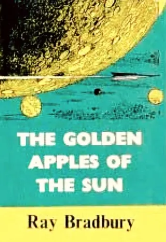 Cover of The Golden Apples of the Sun