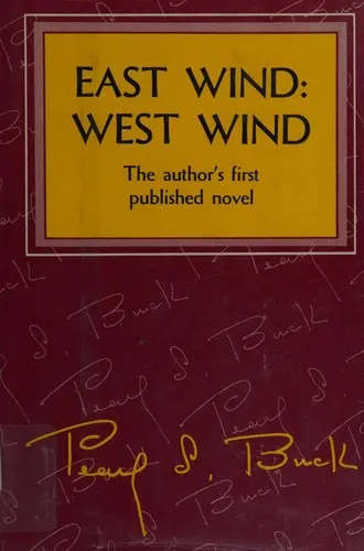 Cover of East Wind, West Wind