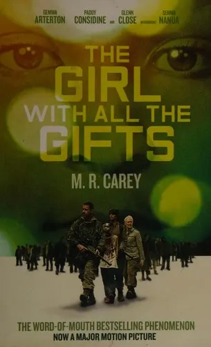 Cover of The Girl with All the Gifts