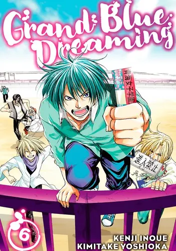 Cover of Grand Blue Dreaming, Vol. 6