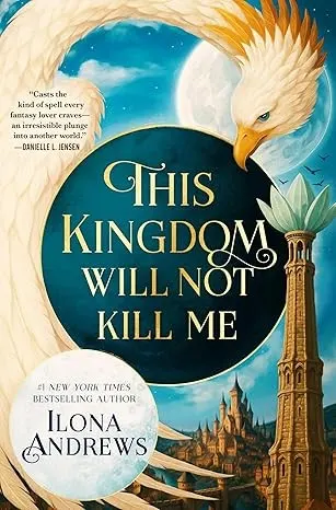 Cover of This Kingdom Will Not Kill Me