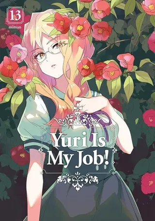 Cover of Yuri Is My Job! 13