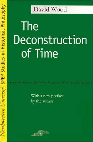 Cover of The deconstruction of time