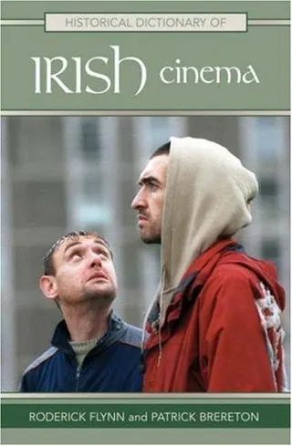 Cover of Historical Dictionary of Irish Cinema