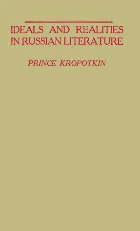 Cover of Russian Literature, Ideals and Realities