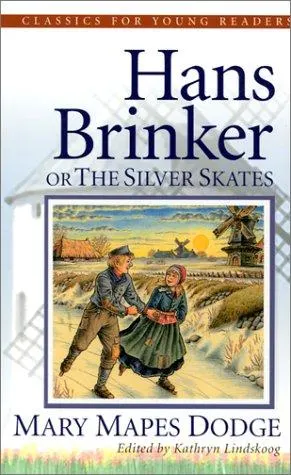 Cover of Hans Brinker, the silver skates