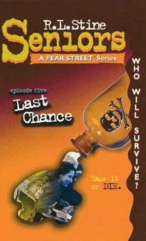 Cover of Fear Street Seniors - Last Chance