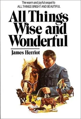 Cover of All Things Wise and Wonderful (All Creatures Great and Small #5-6)