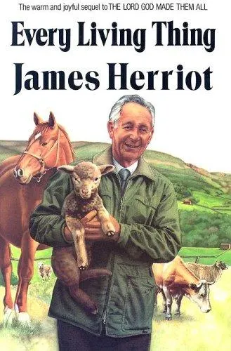 Cover of Every Living Thing (All Creatures Great and Small #8)