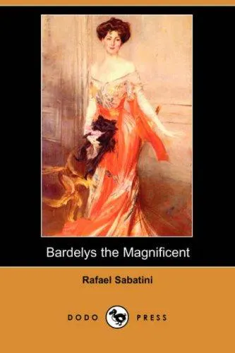 Cover of Bardelys the Magnificent