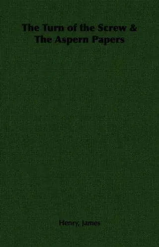Cover of The Aspern Papers / The Turn of the Screw