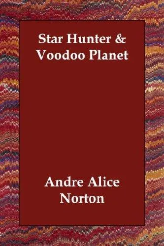 Cover of Star Hunter & Voodoo Planet
