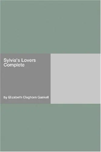 Cover of Sylvia\'s Lovers  Complete
