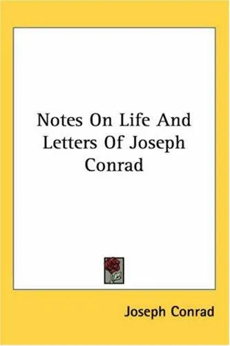Cover of Notes On Life And Letters Of Joseph Conrad