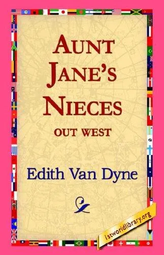 Cover of Aunt Jane's Nieces Out West