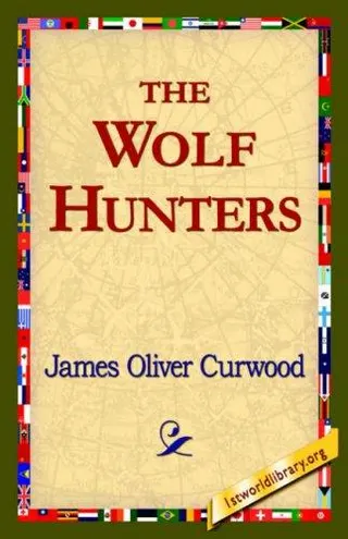 Cover of The Wolf Hunters