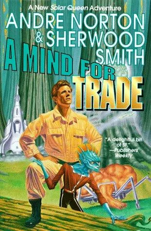 Cover of A mind for trade