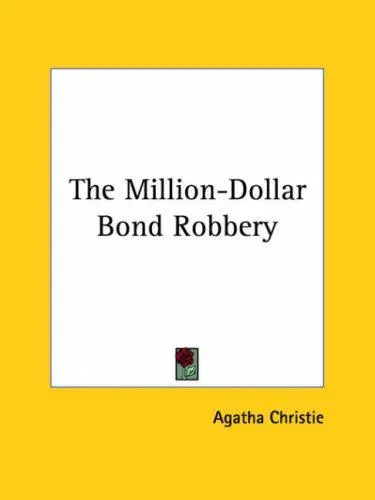 Cover of The Million-dollar Bond Robbery