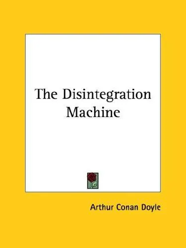 Cover of The Disintegration Machine