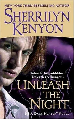 Cover of Unleash the Night (A Dark-Hunter Novel, Book 9)