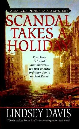 Cover of Scandal Takes a Holiday (A Marcus Didius Falco Mystery)