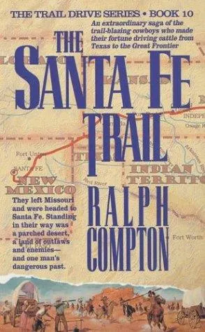 Cover of The Santa Fe Trail