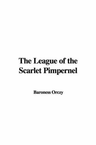 Cover of The League of the Scarlet Pimpernel