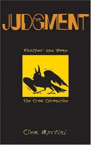 Cover of Judgment, The (Feather and Bone: the Crow Chronicles)