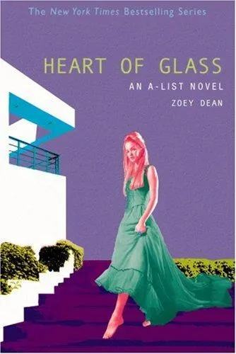 Cover of Heart of Glass (A-List #8)