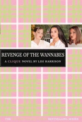 Cover of Revenge of the Wannabes