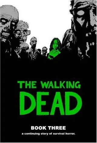 Cover of The Walking Dead, Book Three