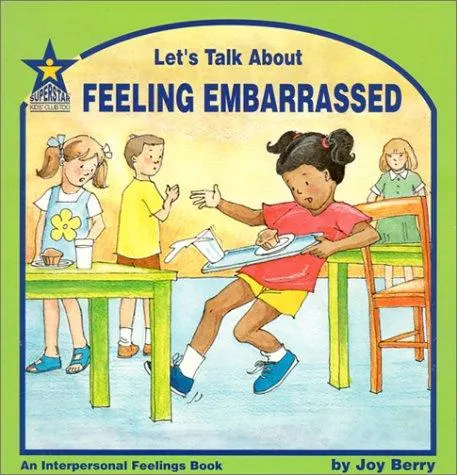 Cover of Let's talk about feeling embarrassed