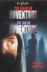 Cover of The Valley of Adventure / The Sea of Adventure