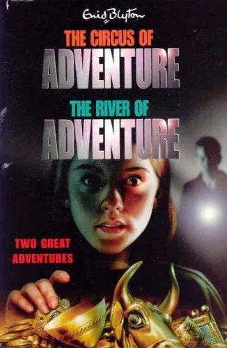 Cover of The Circus of Adventure and the River of Adventure