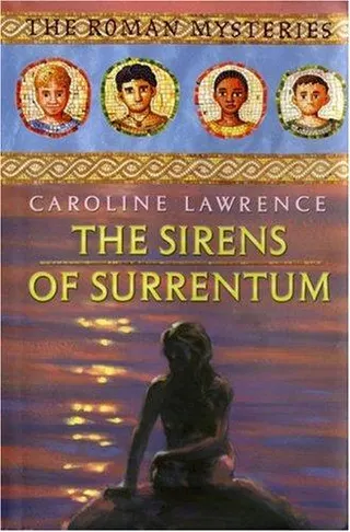 Cover of The Sirens of Surrentum (The Roman Mysteries #11)
