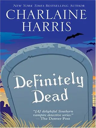 Cover of Definitely Dead (Southern Vampire Mysteries, Book 6)