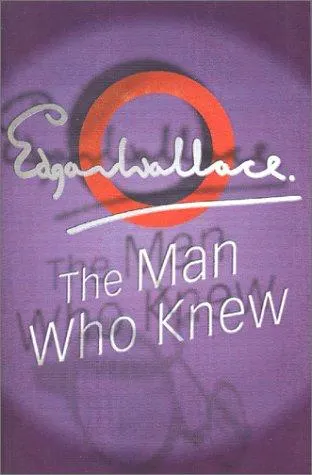 Cover of The Man Who Knew