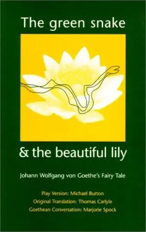 Cover of The Green Snake and the Beautiful Lily