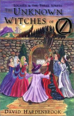 Cover of The unknown witches of Oz