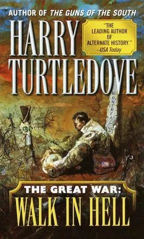 Cover of The Great War: Walk in Hell