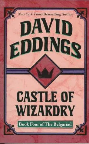 Cover of Castle of Wizardry (The Belgariad, Book 4)