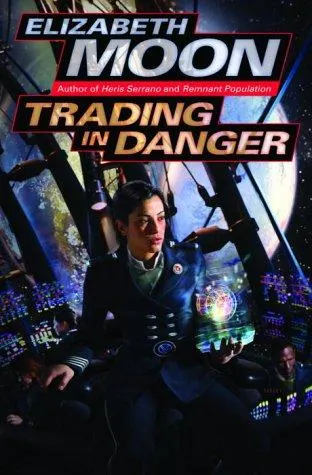 Cover of Trading in Danger (Vatta's War #1)
