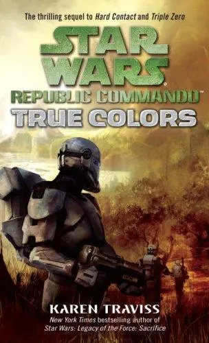 Cover of Star Wars - Republic Commando - True Colors