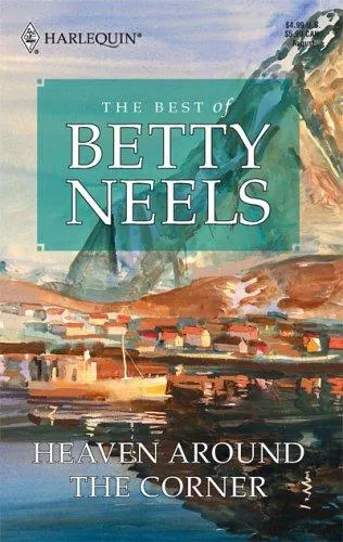 Cover of Heaven Round the Corner (Best of Betty Neels)